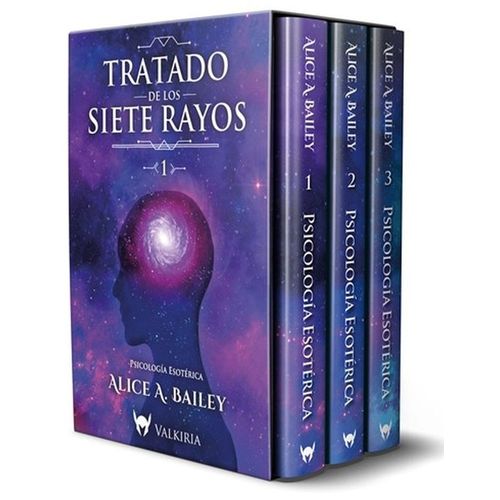 TRATADO SOBRE LOS SIETE RAYOS - PSICOLOGIA ESOTERICA - ALICE