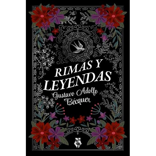 RIMAS Y LEYENDAS - GUSTAVO ADOLFO BECQUER