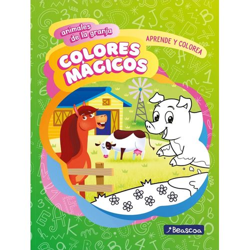 ANIMALES DE LA GRANJA - COLORES MAGICOS - APRENDE Y COLOREA