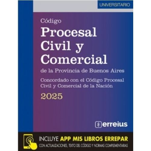CODIGO PROCESAL CIVIL Y COMERCIAL DE LA PROVINCIA DE BUENOS