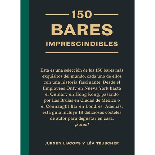 150 BARES IMPRESCINDIBLES - JURGEN LIJCOPS / LEA TEUSCHER 150 BARES IMPRESCINDIBLES - JURGEN LIJCOPS / LEA TEUSCHER