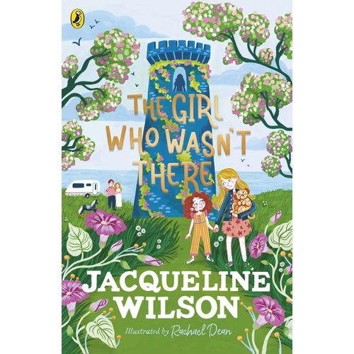 THE GIRL WHO WASN'T THERE - JACQUELINE WILSON