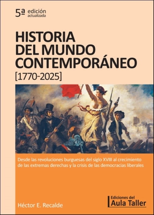 HISTORIA DEL MUNDO CONTEMPORANEO (1770-2025)