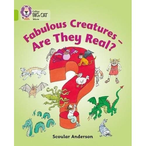 FABULOUS CREATURES - ARE THEY REAL? - BIG CAT 11 / LIME