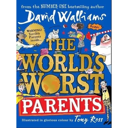 WORLD'S WORST PARENTS - DAVID WALLIAMS