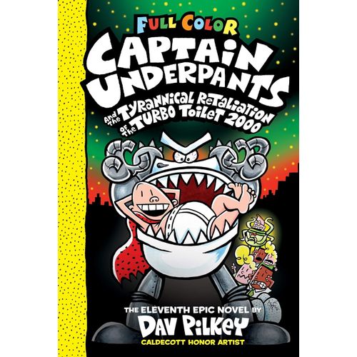CAPTAIN UNDERPANTS AND THE TYRANNICAL RETALIATION OF THE TUR