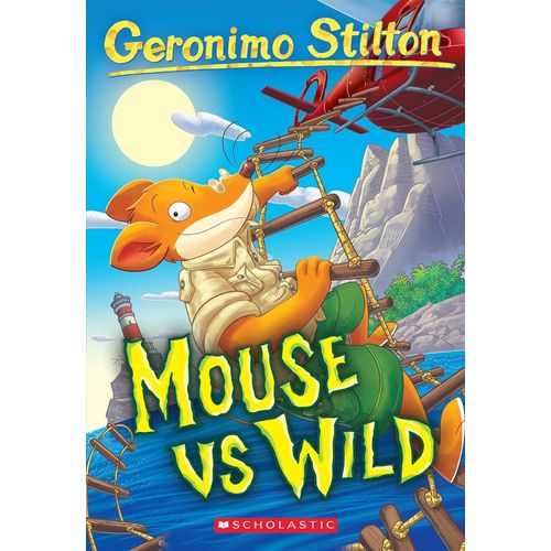 MOUSE VS WILD - GERONIMO STILTON 82