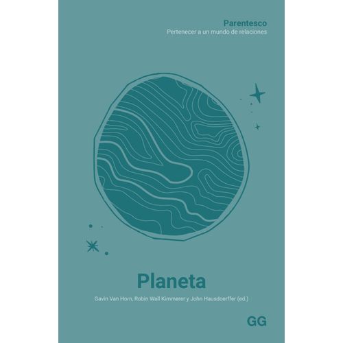 PLANETA - PARENTESCO - PERTENECER A UN MUNDO DE RELACIONES