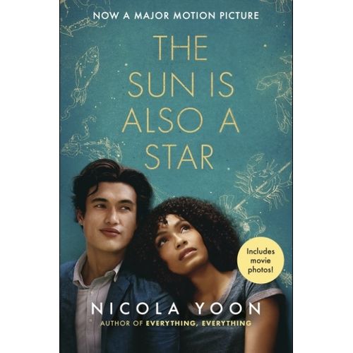 THE SUN IS ALSO A STAR - INCLUDES MOVIE PHOTOS - NICOLA YOON