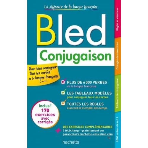 CONJUGAISON - LE BLED