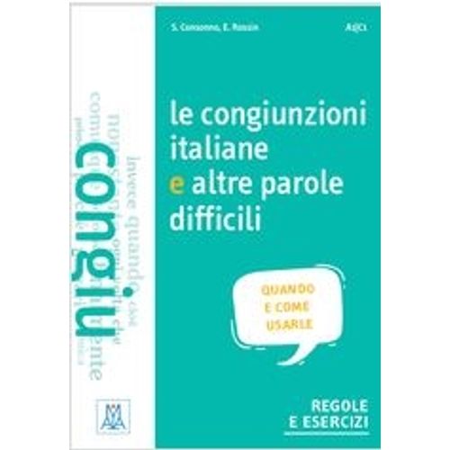 LE CONGIUNZIONI ITALIANE E ALTRE PAROLE DIFFICILI