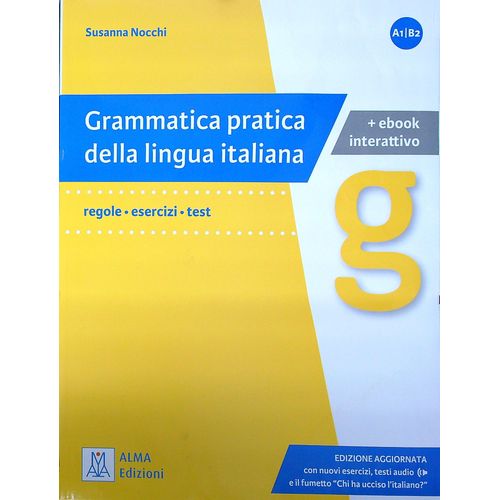 GRAMMATICA PRATICA DELLA LINGUA ITALIANA  - LIBRO + EBOOK