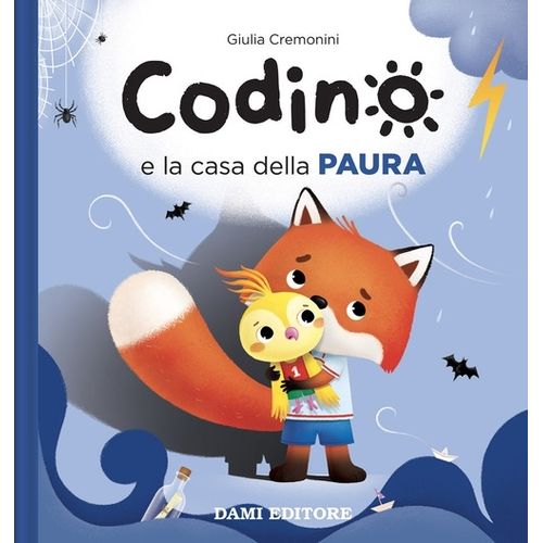 CODINO E LA CASA DELLA PAURA. EDIZIONE A COLORI - CREMONINI