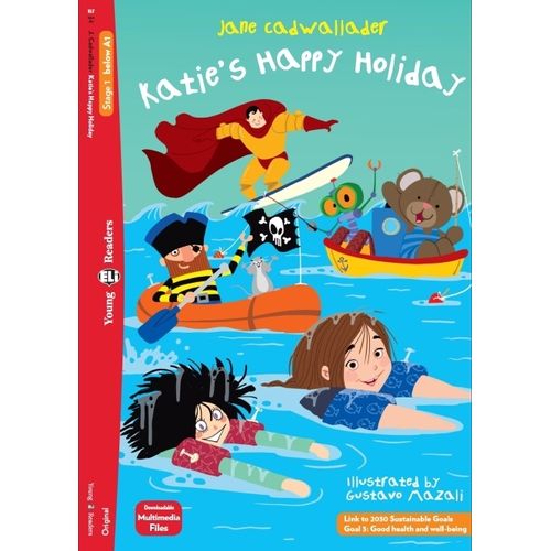 KATIE'S HAPPY HOLIDAY - YOUNG HUB READERS 1 (BELOW A1)