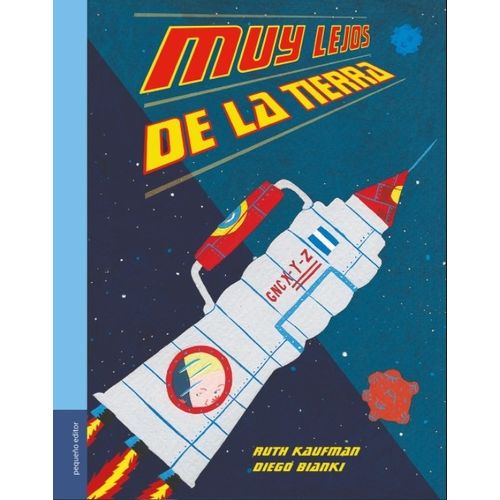 MUY LEJOS DE LA TIERRA - INCLUSO LOS GRANDES - RUTH KAUFMAN MUY LEJOS DE LA TIERRA - INCLUSO LOS GRANDES - RUTH KAUFMAN