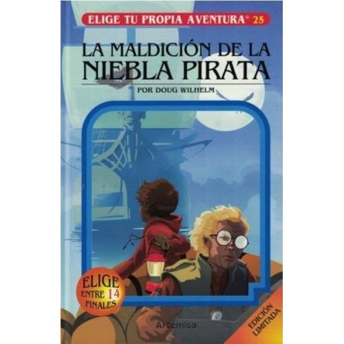 LA MALDICION DE LA NIEBLA PIRATA - ELIGE TU PROPIA AVENTURA LA MALDICION DE LA NIEBLA PIRATA - ELIGE TU PROPIA AVENTURA