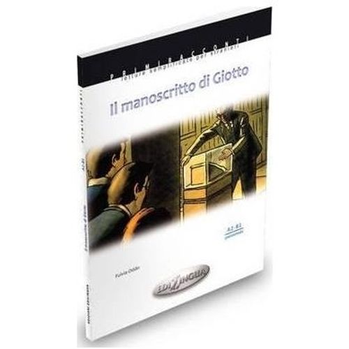 IL MANOSCRITTO DI GIOTTO + AUDIO CD - A2/B1