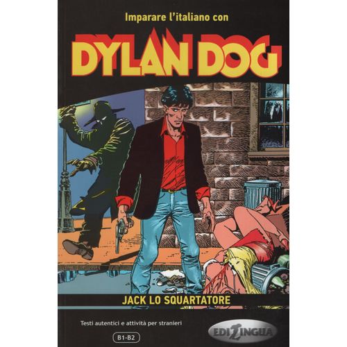 DYLAN DOG - JACK LO SQUARTATORE - IMPARARE L'ITALIANO CON I