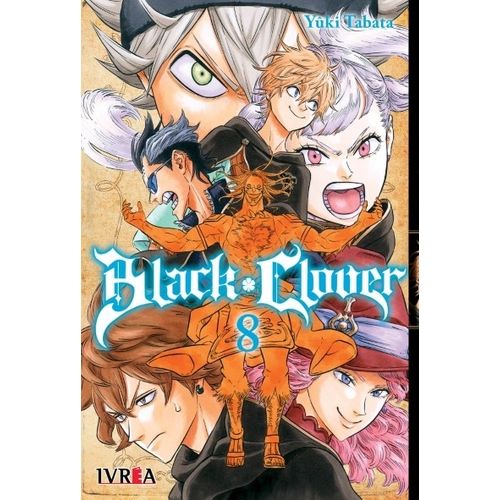 BLACK CLOVER 8 - YUKI TABATA