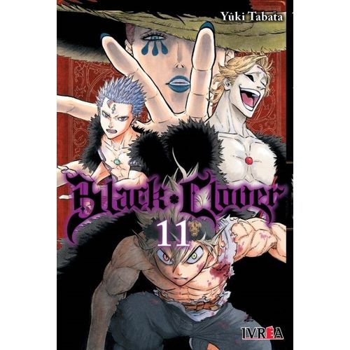 BLACK CLOVER 11 - YUKI TABATA