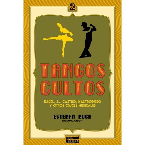 TANGOS CULTOS - ESTEBAN BUCH