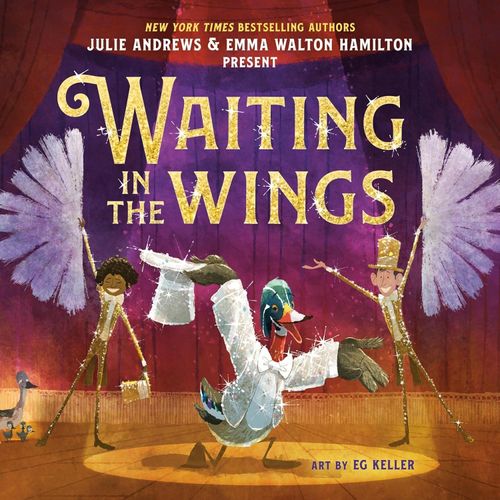 WAITING IN THE WINGS - JULIE ANDREWS - EMMA WALTON HAMILTON