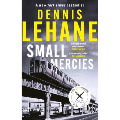 SMALL MERCIES - DENNIS LEHANE
