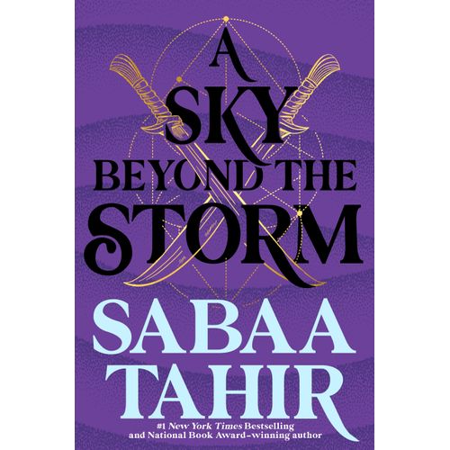A SKY BEYOND THE STORM - AN EMBER IN THE ASHES 4 - SABAA TAH