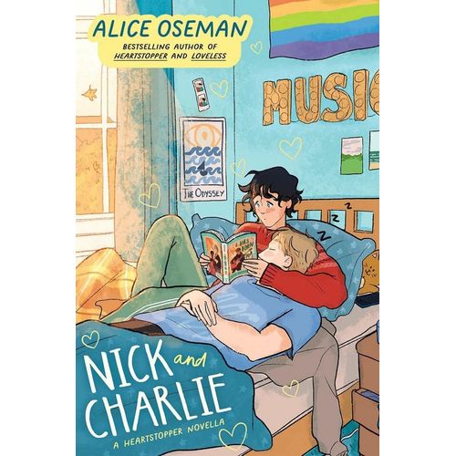 NICK AND CHARLIE - A HEARTSTOPPER NOVELLA - ALICE OSEMAN