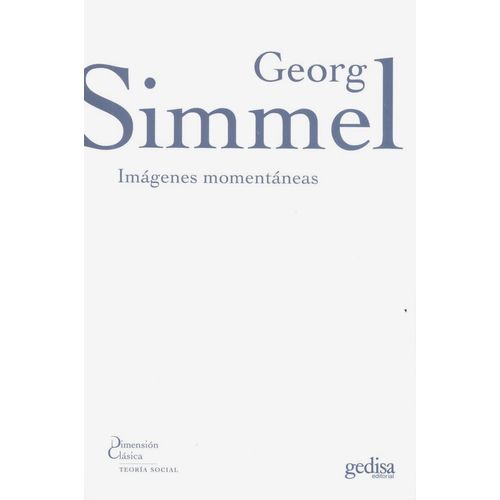IMAGENES MOMENTANEAS - GEORG SIMMEL