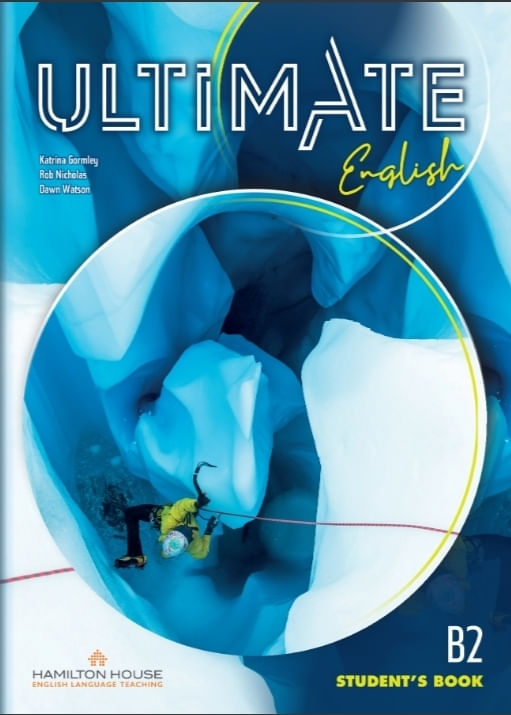 ULTIMATE ENGLISH B2 - STUDENT'S BOOK