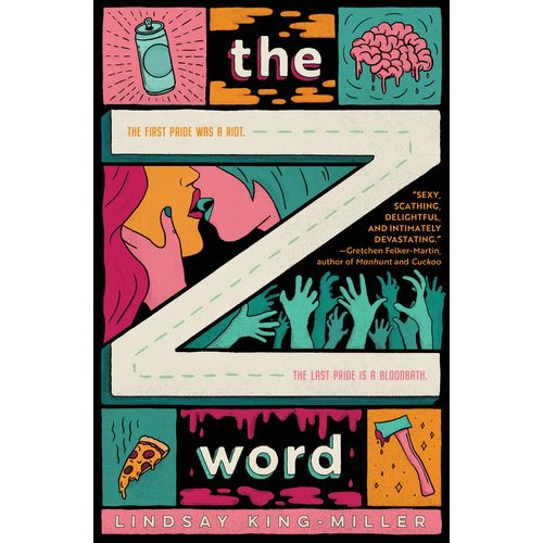 THE Z WORD - LINDSAY KING-MILLER