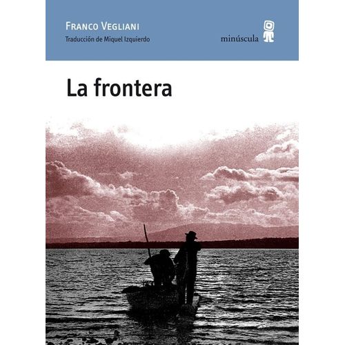 LA FRONTERA - FRANCO VEGLIANI