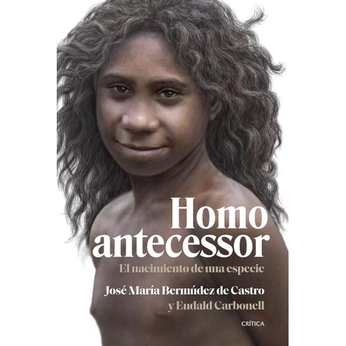 HOMO ANTECESSOR - JOSE MARIA BERMUDEZ DE CASTRO