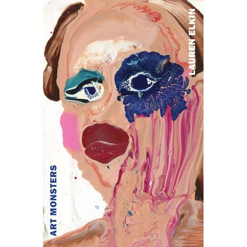 ART MONSTERS - UNRULY BODIES IN FEMINIST ART