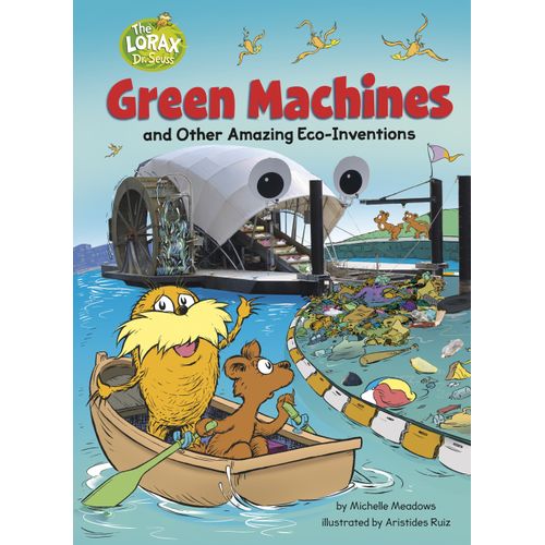GREEN MACHINES AND OTHER AMAZING ECO-INVENTIONS -