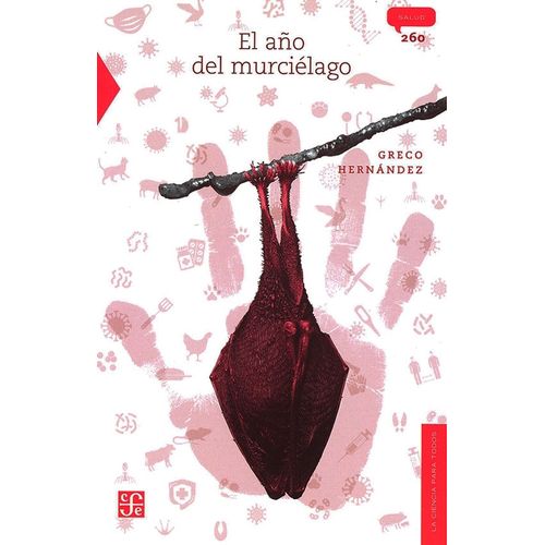 EL AÑO DEL MURCIELAGO - GRECO HERNANDEZ