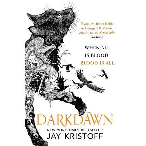 DARKDAWN - THE NEVERNIGHT CHRONICLE 3 - JAY KRISTOFF