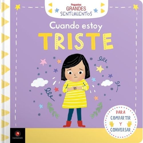 CUANDO ESTOY TRISTE - PEQUEÑOS GRANDES SENTIMIENTOS
