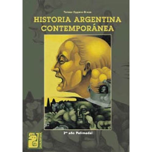 HISTORIA ARGENTINA CONTEMPORANEA (1810-2002) - MAIPUE