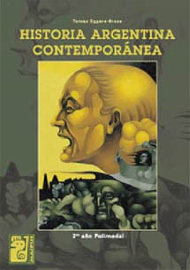 HISTORIA ARGENTINA CONTEMPORANEA (1810-2002) - MAIPUE