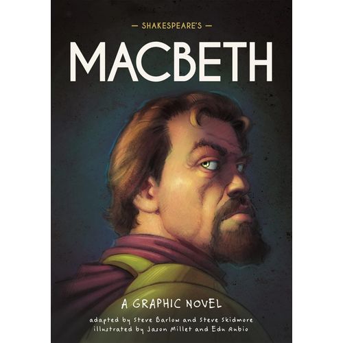 SHAKESPEARE'S MACBETH - CLASSICS IN GRAPHICS