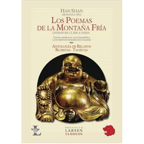 LOS POEMAS DE LA MONTAÑA FRIA - HAN SHAN