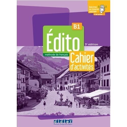 EDITO B1 3/ED.- CAHIER + DIDIERFLEAPP