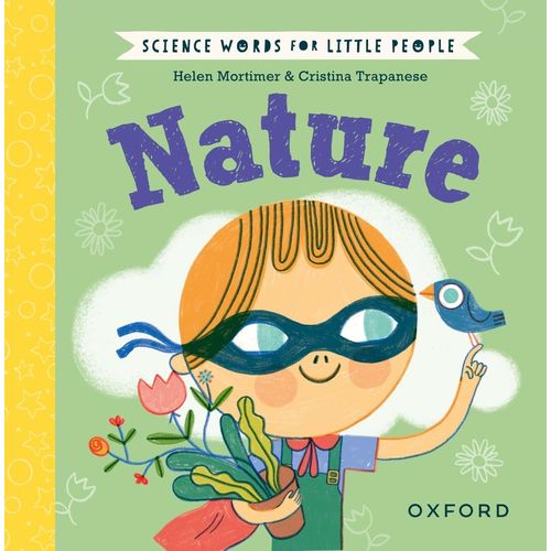 NATURE - SCIENCE WORDS FOR LITTLE PEOPLE - HELEN MORTIMER