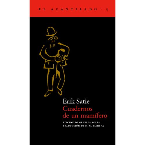 CUADERNOS DE UN MAMIFERO - ERIK SATIE