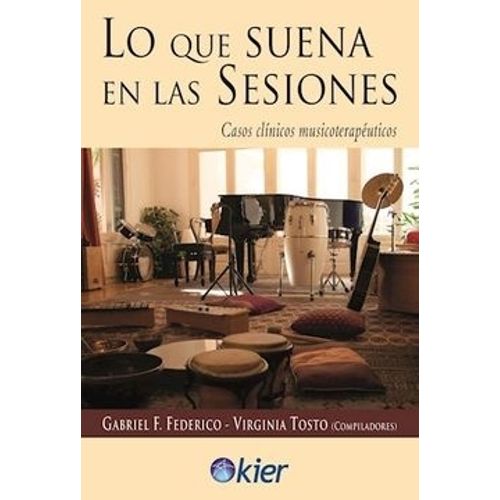 LO QUE SUENA EN LAS SESIONES - KIER
