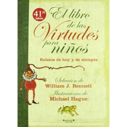 EL LIBRO DE LAS VIRUDES PARA NIÑOS