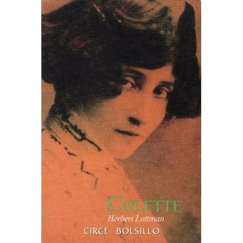 COLETTE - HERBERT R. LOTTMAN COLETTE - HERBERT R. LOTTMAN