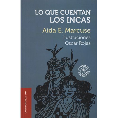 LO QUE CUENTAN LOS INCAS